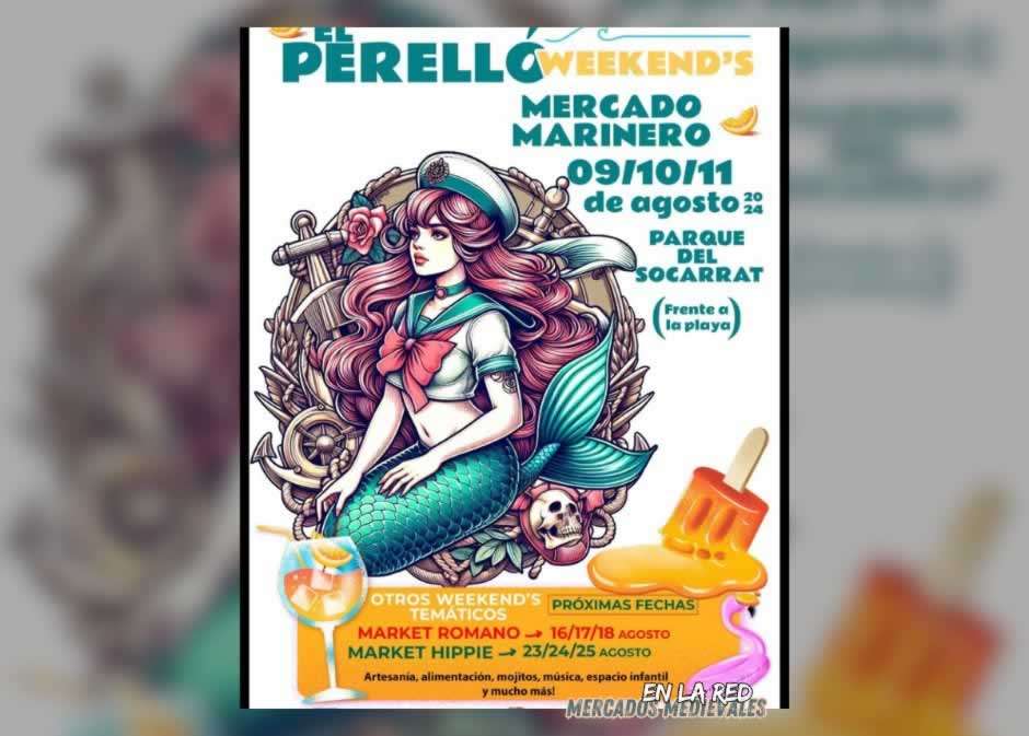 Anuncio EL PERELLÓ WEEKEND´S (VALENCIA) – Market marinero de Agosto 2024