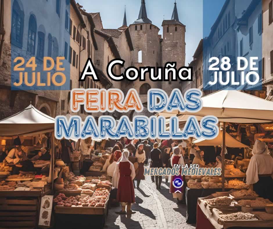 Anuncio Feira Medieval das Marabillas de La Coruña 2024