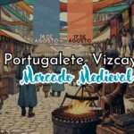 Mercado Medieval de Portugalete (Vizcaya) 2024 redes
