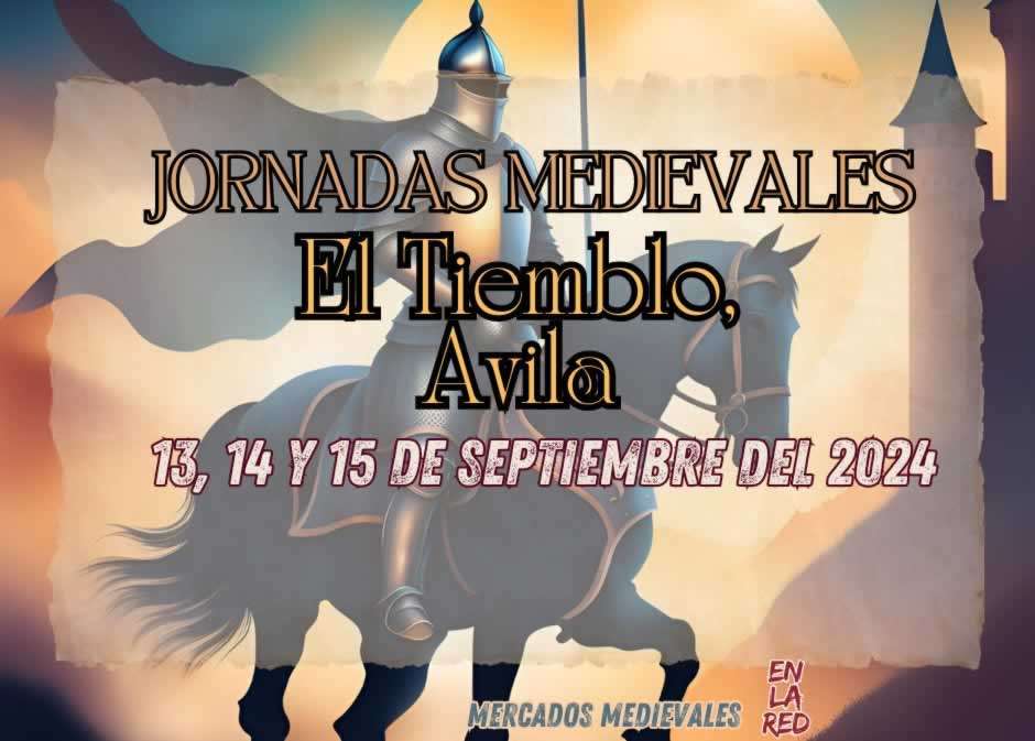Anuncio Jornadas Medievales de El Tiemblo (Ávila) 2024