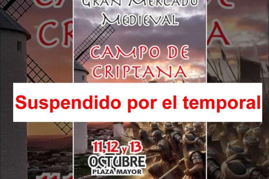 Aplazado Mercado Medieval de Campo de Criptana (Ciudad Real) 2024