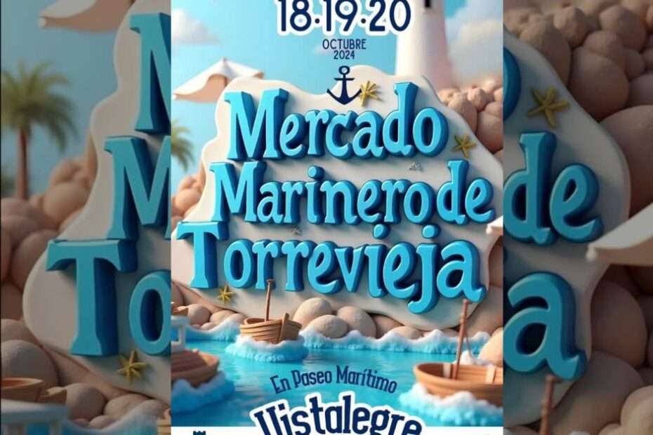 Mercado Marinero de Torrevieja, Alicante 2024