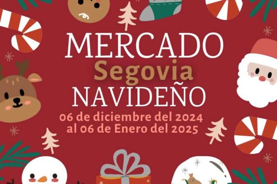 Mercado Navideño de Segovia 2024 (Segovia)