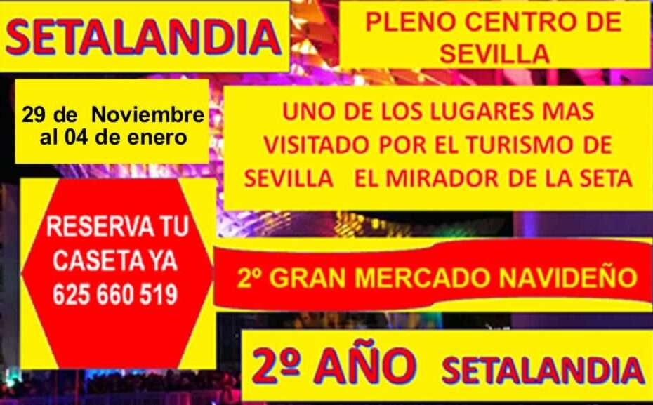 Setalandia - Mercado de navidad en Sevilla 2024 (Sevilla)