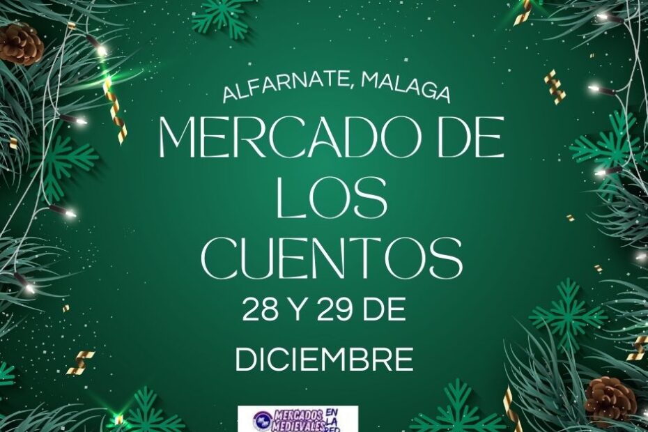 Mercado de Los Cuentos de Alfarnate (2024) Málaga a1