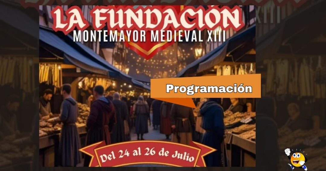 Programación de Fundación, XII Montemayor Medieval