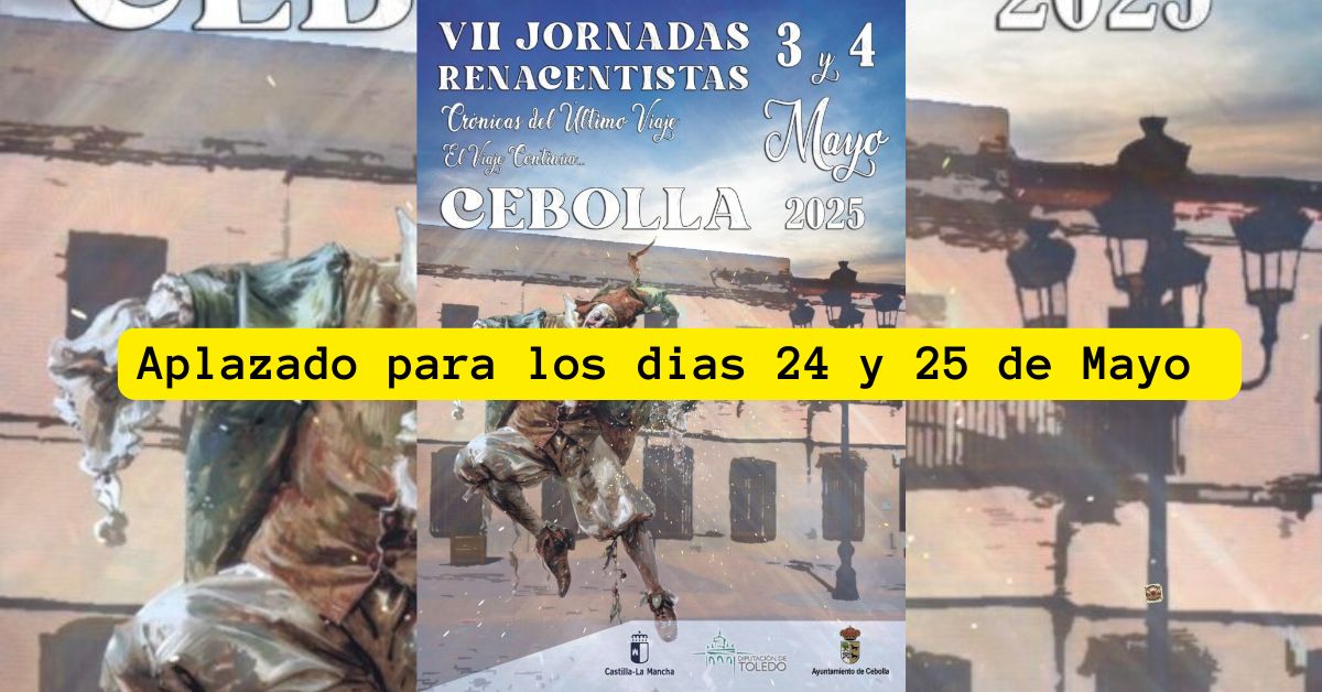 Mercado Medieval en Cebolla aplazado para los dias 24 y 25 de Mayo del 2025