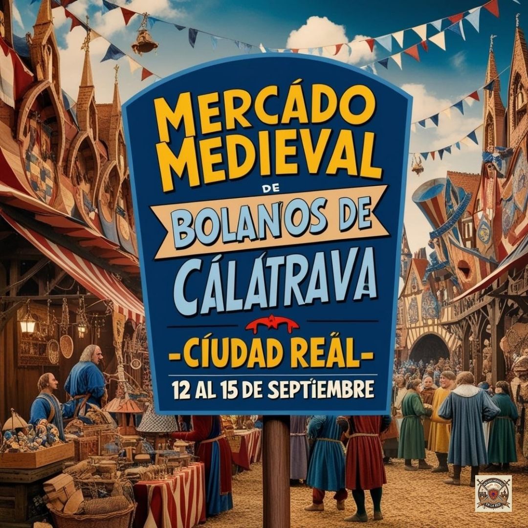 Mercado Medieval de Bolaños de Calatrava – Participación abierta 1080