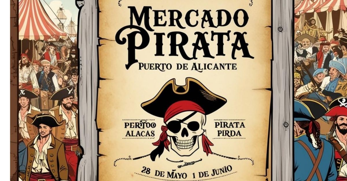 Mercado pirata en el puerto de Alicante con decorados, puestos y marineros caracterizados
