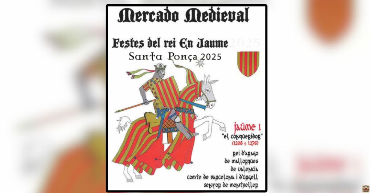 Cartel oficial del Mercado Medieval de Santa Ponça 2025 en Palma de Mallorca. Anuncio 1200