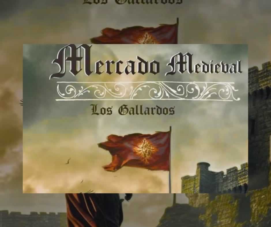 Mercado Medieval de Los Gallardos 2026 (Almería)