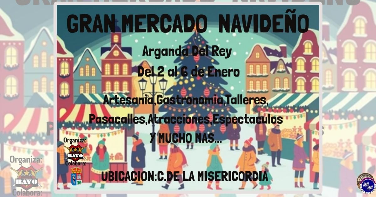 Mercado de Reyes de Arganda del Rey 2026 – Madrid - 1200