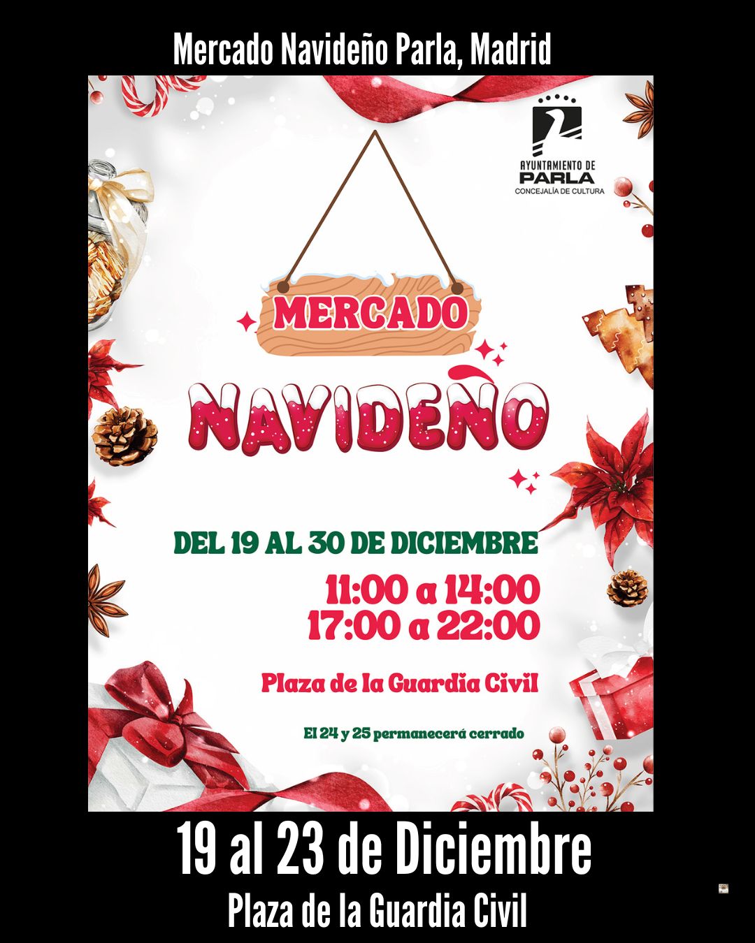 MERCADO NAVIDEÑO EN EL CENTRO DE PARLA 2025 (MADRID)
