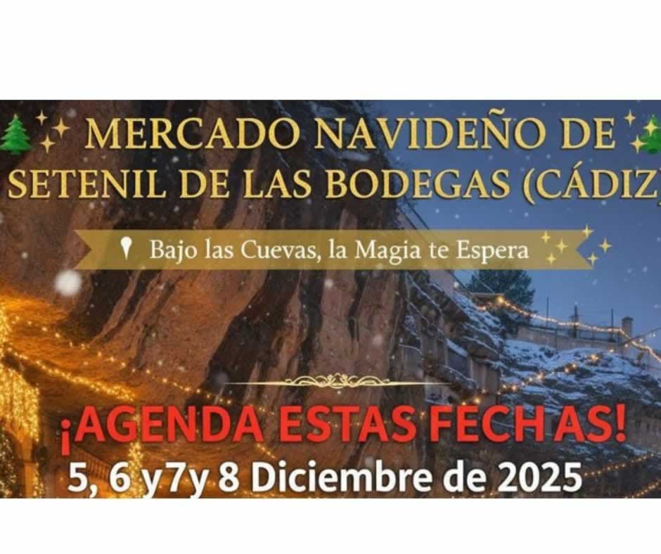 MERCADO NAVIDEÑO DE SETENIL DE LAS BODEGAS 2025 (CÁDIZ)
