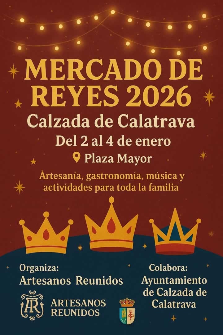 Cartel MERCADO DE REYES EN CALZADA DE CALATRAVA 2026 (CIUDAD REAL)