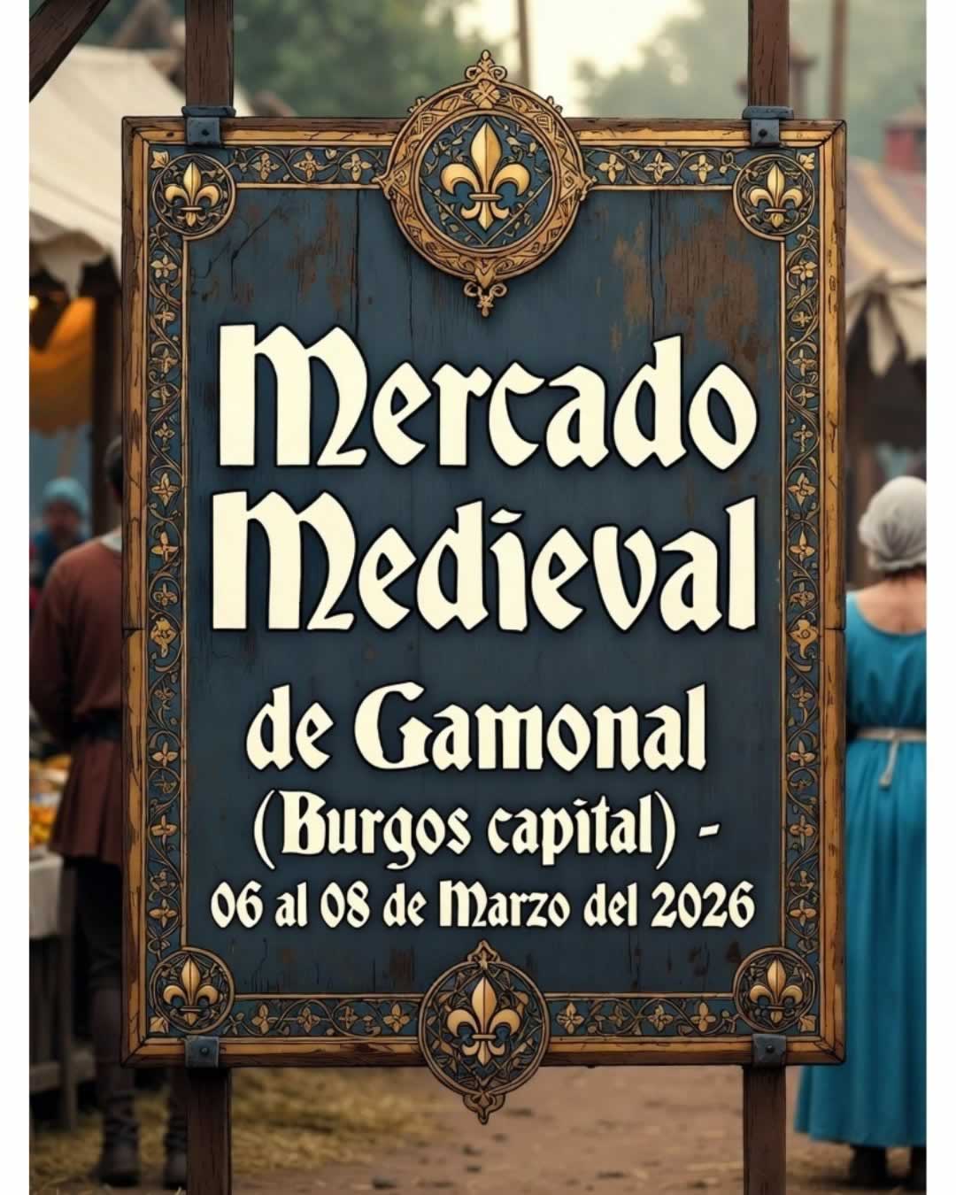 Mercado Medieval de Gamonal (Burgos capital) 2026