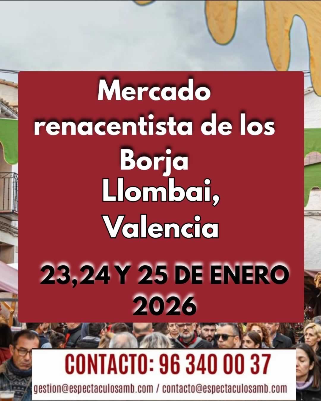Mercado renacentista de los Borja en Llombai (Valencia) 2026 