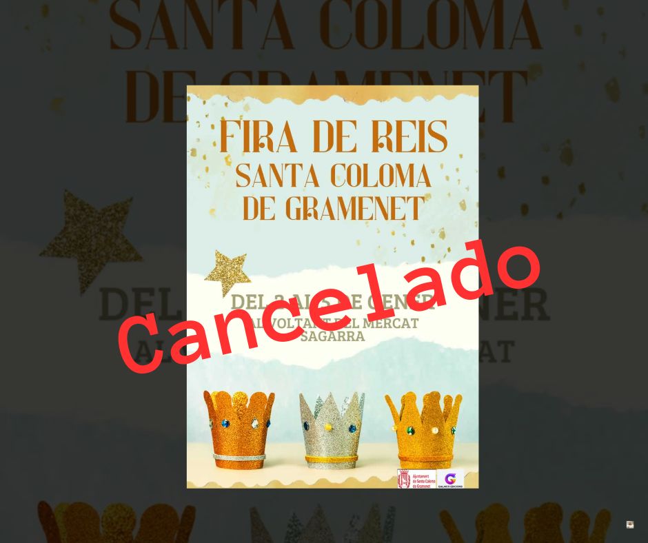 Cancelado- Feria de Reyes de Santa Coloma de Gramenet (Barcelona) 2026 fb
