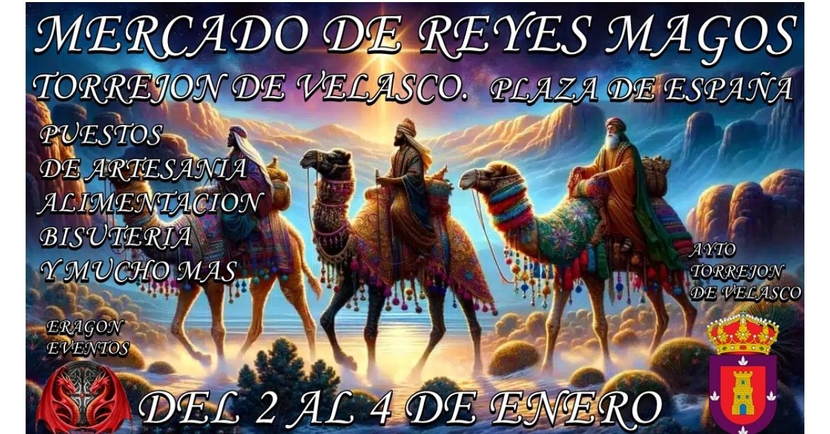 Mercado de Reyes Magos de Torrejón de Velasco, Madrid 2026