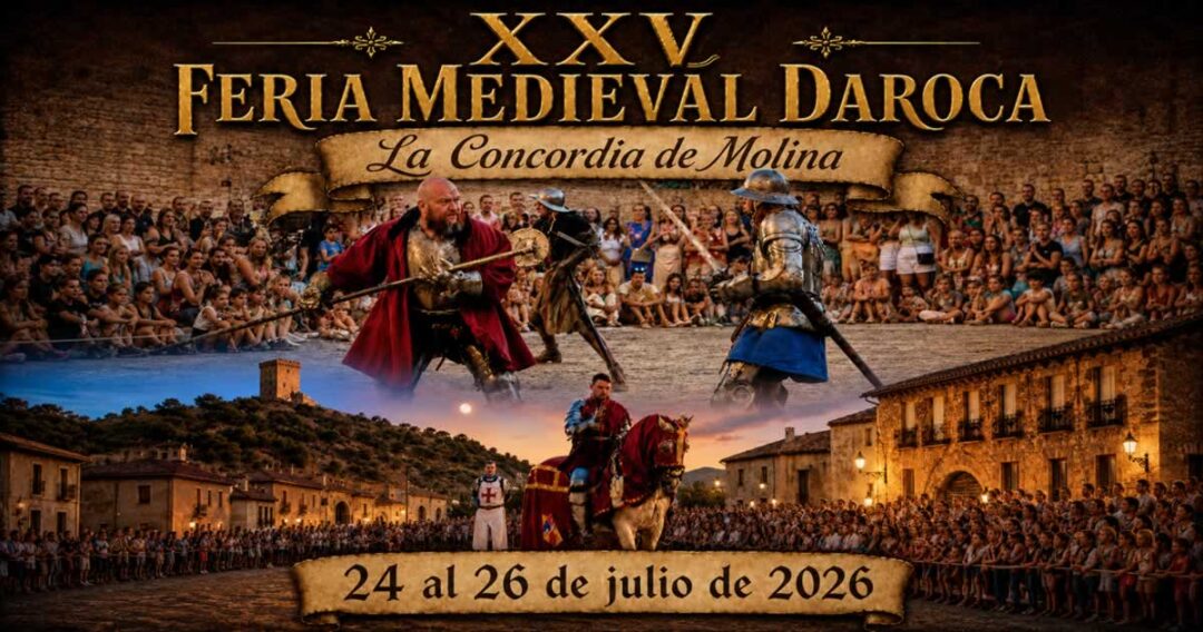 1200- XXV Feria Medieval de Daroca 2026 (Zaragoza)