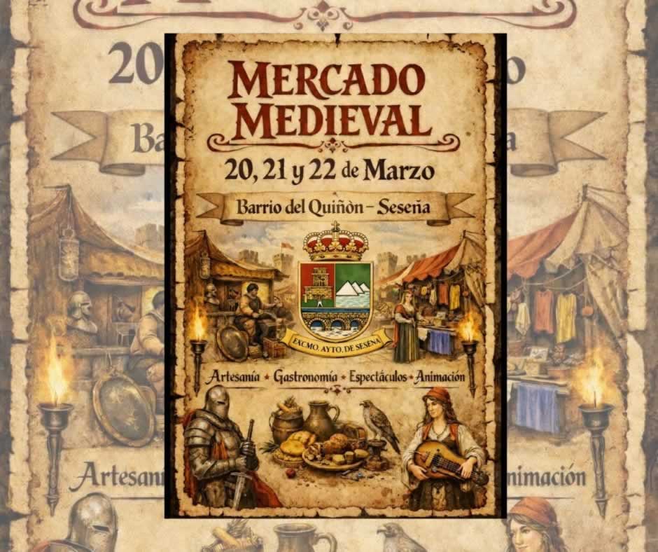 FB - Mercado medieval en el Barrio del Quiñón de Seseña con artesanía, gastronomía y animación medieval.