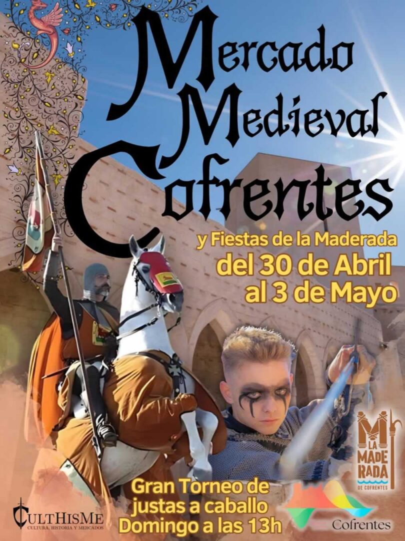 Cartel del ℹ Cartel oficial del Mercado Medieval de Cofrentes 2026 30 de Abril al 03 de Mayo del 2026