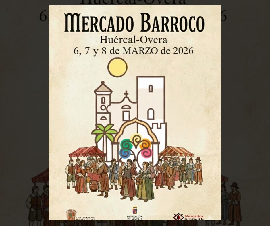 FB Mercado Barroco de Huércal-Overa del 6 al 8 de marzo del 2026