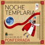 Feria Medieval "Noche Templaria" de Ponferrada, León 2026