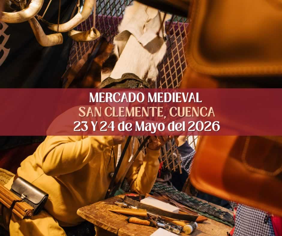 Mercado Medieval en San Clemente 2026