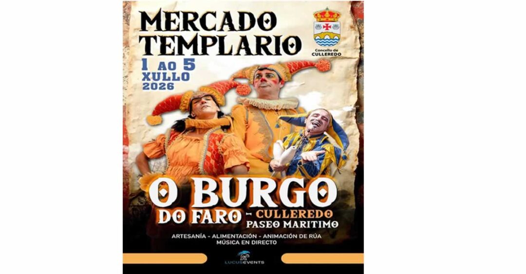 Mercado Templario de O Burgo en Culleredo del 1 al 5 de julio 2026