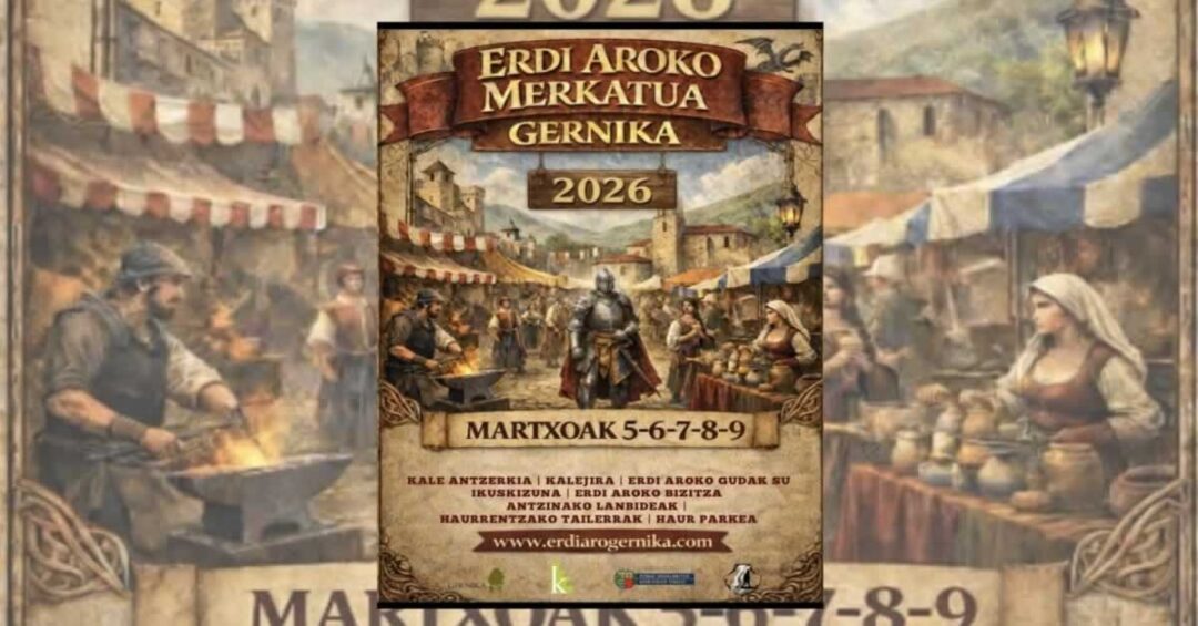 Mercado Medieval de Gernika (Vizcaya) 05 al 09 de Marzo del 2026 1 Mercado Medieval de Gernika 1200
