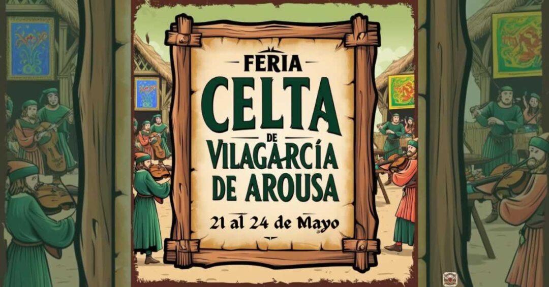 FERIA CELTA DE VILAGARCÍA DE AROUSA 2026 1200