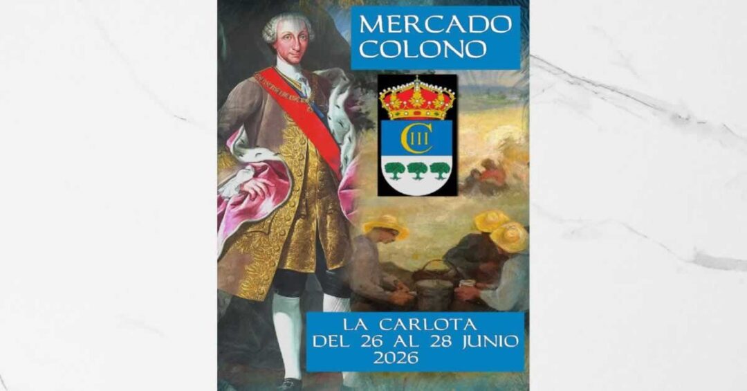 Mercado Colono de la Ilustración de La Carlota 2026 (Córdoba) 1200