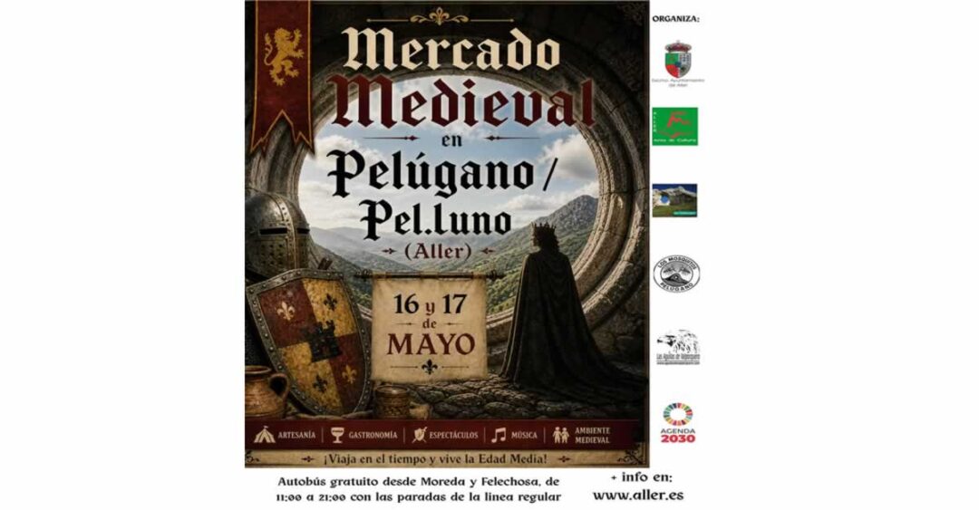 Mercado Medieval de Pelúgano / Aller 2026 (Asturias) del 15 al 17 de Mayo 2026
