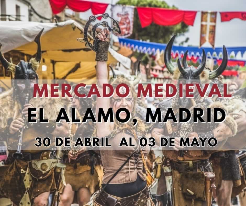 XXIX Mercado Medieval de El Álamo 2026 (Madrid)🎪 Información FB