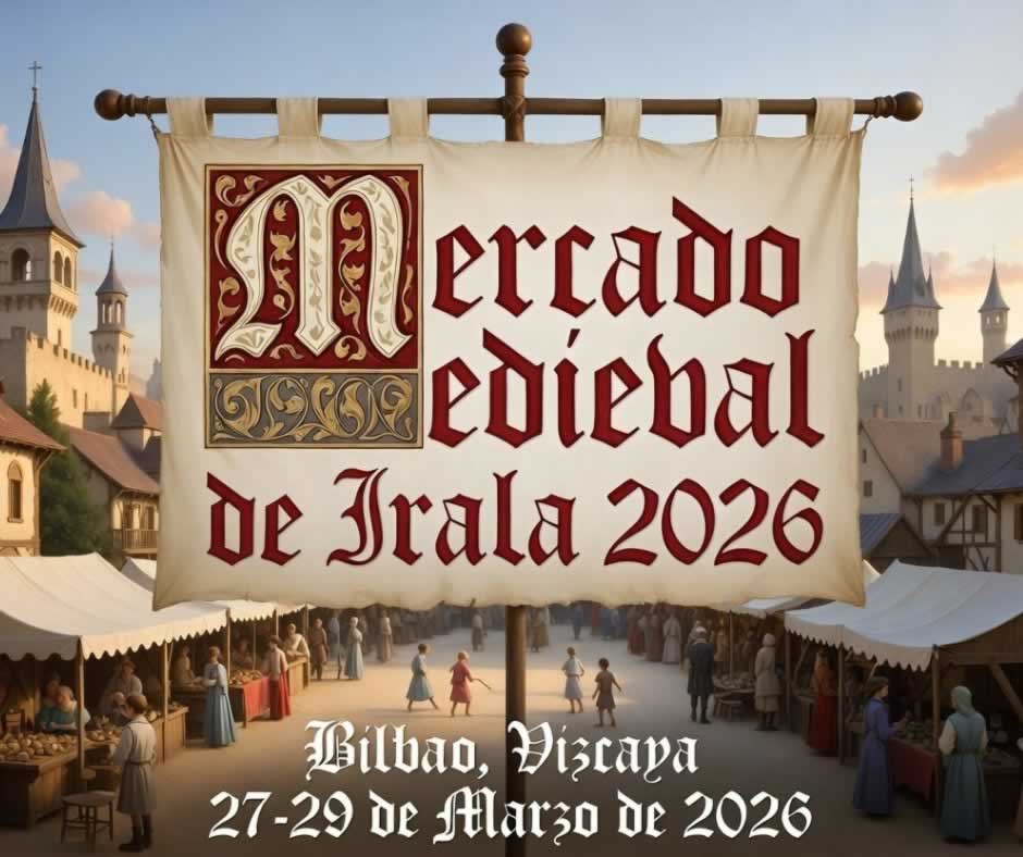 Mercado Medieval de Irala 2026 en Bilbao (Vizcaya) fb