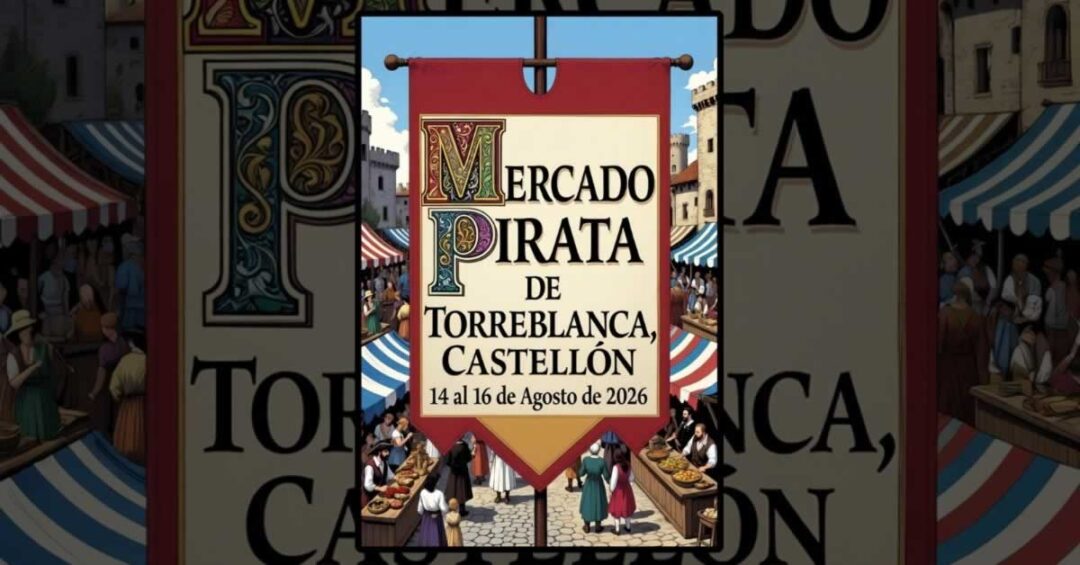 Mercado Pirata de Torreblanca 2026, del 14 al 16 de Agosto 1200