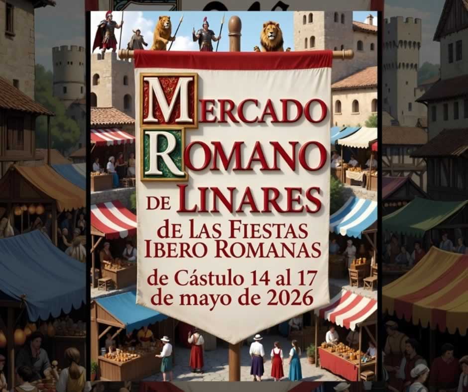 Cartel del Mercado Romano de las Fiestas Íbero Romanas de Cástulo 2026 en Linares, del 14 al 17 de mayo, con recreaciones históricas, legiones romanas y mercado temático. fb
