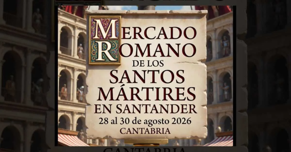 Imagen principal de Mercado Romano de los Santos Mártires en Santander 2026
