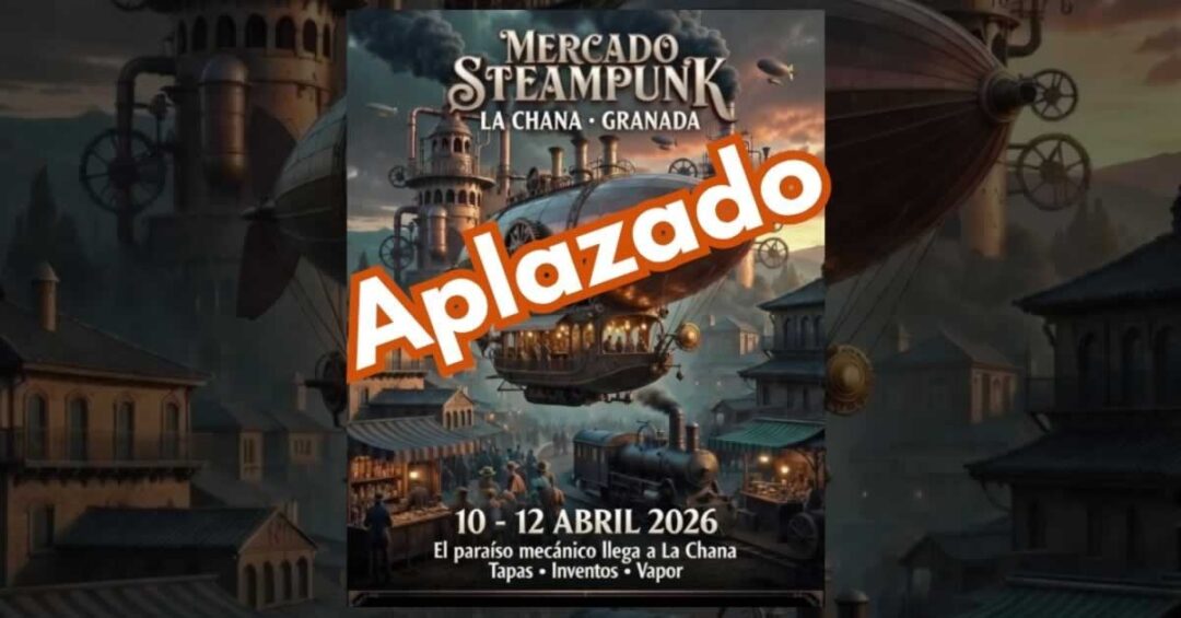 Aplazado -Festival Steampunk de Granada 10 al 12 de Abril 2026 4 Aplazado -Festival Steampunk de Granada 10 al 12 de Abril 2026 - 1200