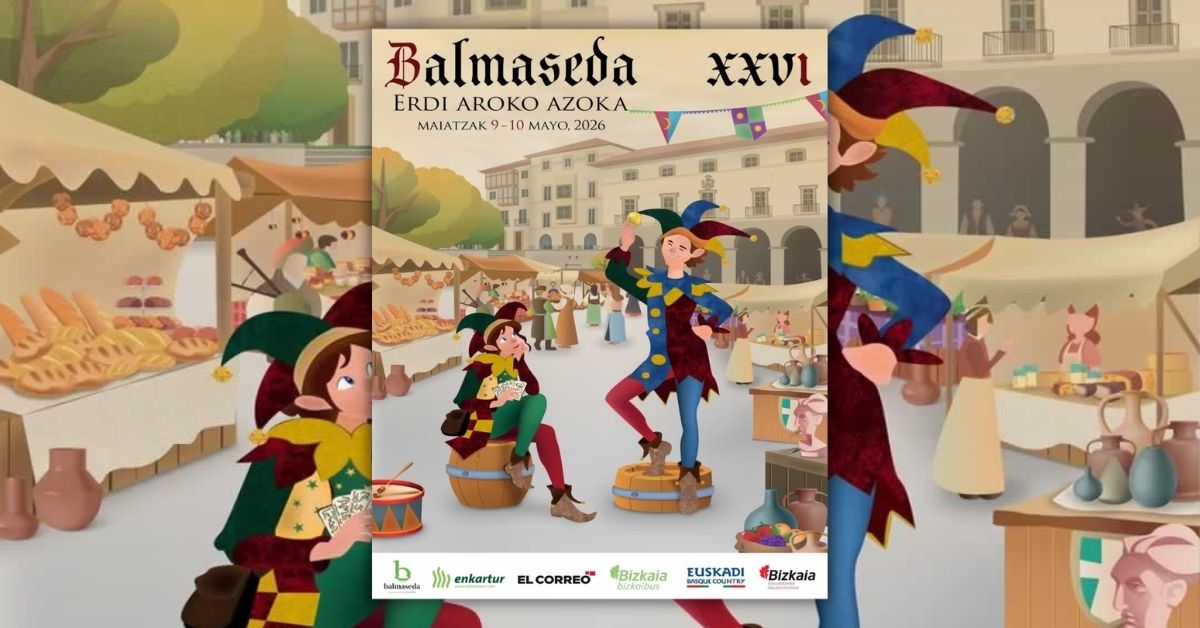 Mercado Medieval de Balmaseda 2026 (Vizcaya), los días 09-10 mayo