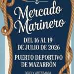 Cartel del Mercado Marinero en Puerto de deportivo de Mazarrón 16 al 19 de Julio 2026
