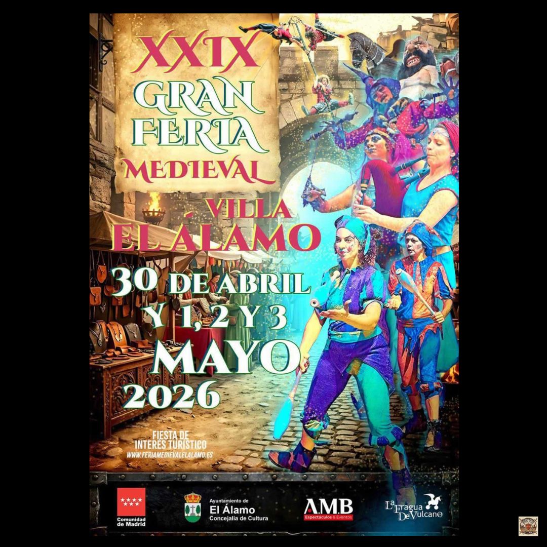 Feria Medieval de El Álamo en 2026 (Madrid) como participar 1 Medieval de El Álamo 2026 - Cartel redes - 30/04 al 01/05