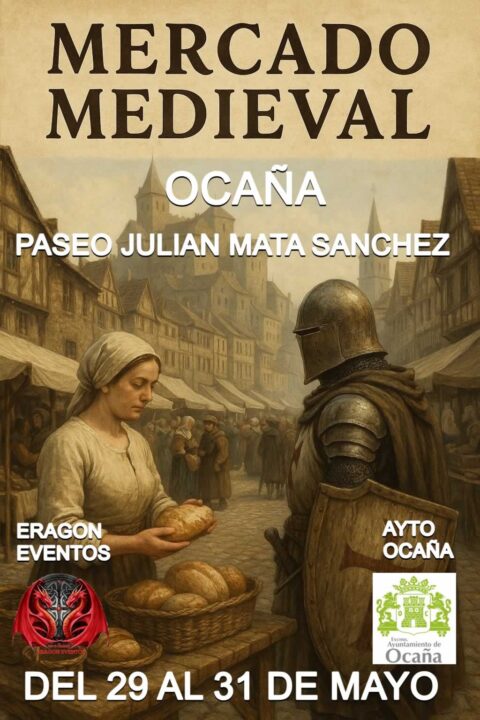 Cartel del Mercado Medieval en Ocaña 2026 se celebrará del 29 al 31 de mayo en el Paseo Julián Mata Sánchez.