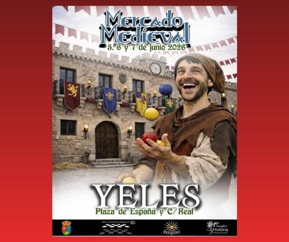 Mercado medieval en Yeles 2026 (Toledo) - Información para artesanos 1 Destacamos el mercado medieval en Yeles (Toledo) 2026, 05 al 07 de Junio 2026