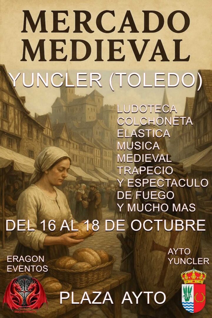 Cartel promocional del Mercado Medieval en Yuncler , Toledo del 16 al 18 de Octubre del 2026
