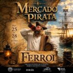 1024- 🎪 Mercado Pirata en Ferrol 2026 (La Coruña)