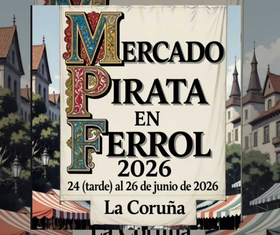 Participa en el Mercado Pirata en Ferrol del 26 al 28 de junio de 2026 en el paseo marítimo
