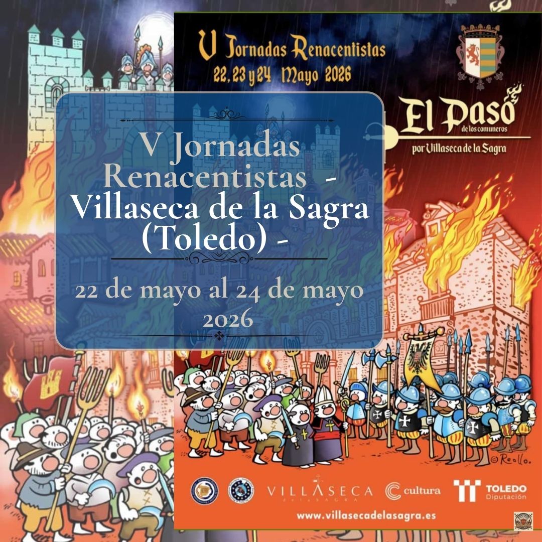 Mercado Renacentista de Villaseca de la Sagra 2026 (Toledo) de las V Jornadas renacentistas