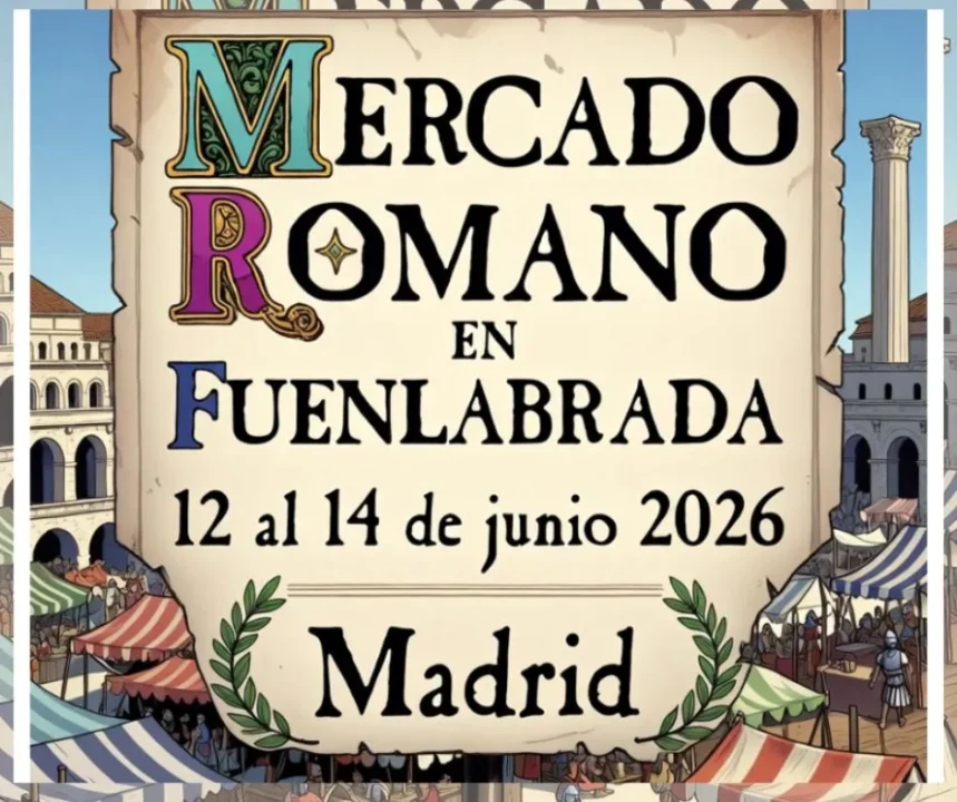 Mercado Romano en Fuenlabrada - con puestos de artesanía y ambientación histórica en la Plaza de España de Fuenlabrada, Madrid. Los dias 12 al 14 de junio del 2026.